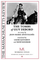 Working Titles 14 - The Tombs of Guy Debord