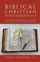 Biblical Christian Fundamentals