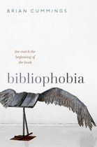 Clarendon Lectures in English - Bibliophobia