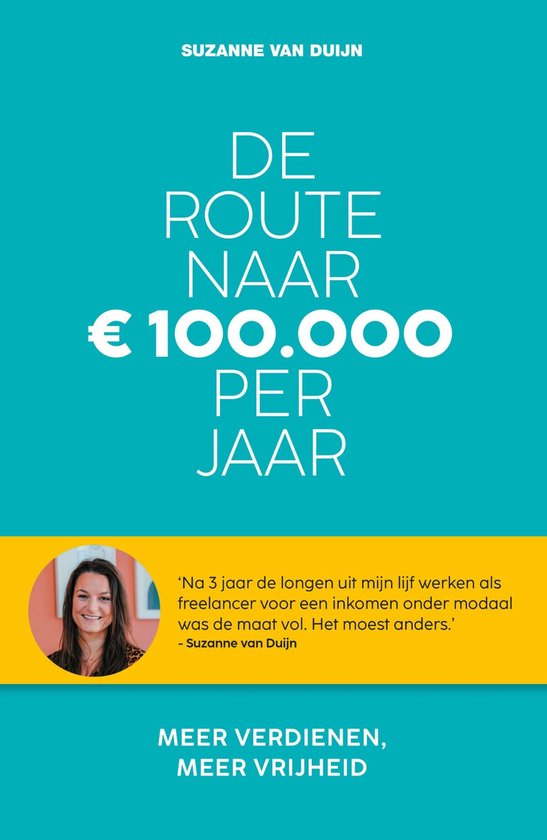 De route naar 100.000 euro per jaar - cover