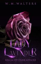 Realm of Dark Affairs - Lady Lavender