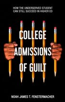 College Admissions of Guilt
