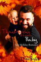 Thanksgiving for Baby (Gay Holiday Romance)