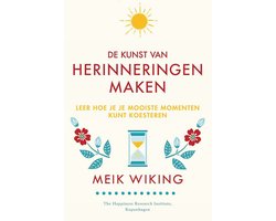 De kunst van herinneringen maken