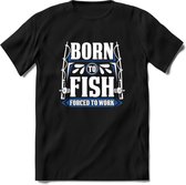 Born To Fish - Vissen T-Shirt | Grappig Verjaardag Vis Hobby Cadeau Shirt | Dames - Heren - Unisex | Tshirt Hengelsport Kleding Kado - Zwart - XL