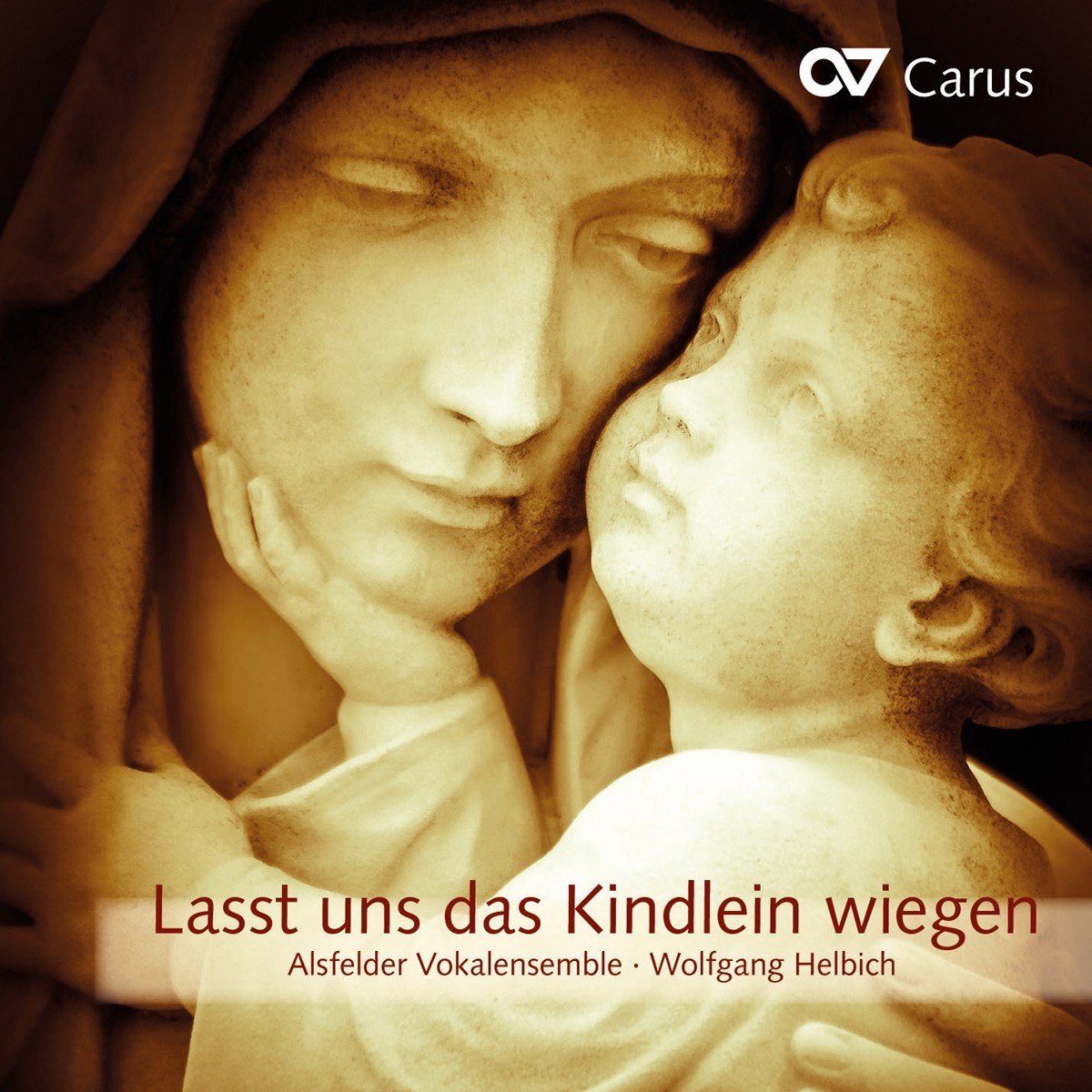 Alsfelder Vokalensemble, Wolfgang Helbich - Lasst Uns Das Kindlein Wiegen (CD)