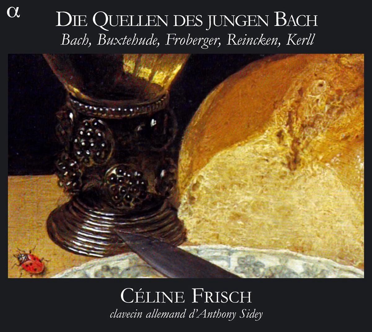 Céline Frisch - Die Quellen Des Jungen Bach (CD)
