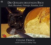 Celine Frisch - Die Quellen Des Jungen Bach (CD)
