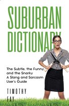 The Winking Words Series 1 - Suburban Dictionary