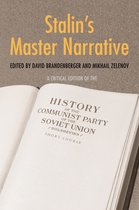 Annals of Communism Series 39 - Stalin's Master Narrative