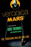 Veronica Mars Series 1 - Veronica Mars: An Original Mystery by Rob Thomas