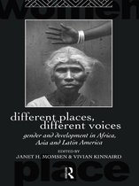 Routledge International Studies of Women and Place - Different Places, Different Voices