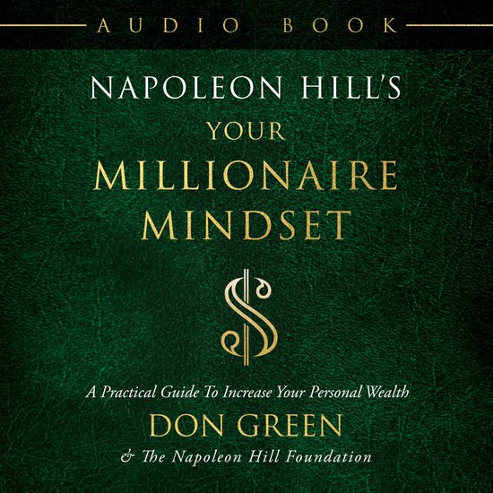 Napoleon Hill's Your Millionaire Mindset - cover