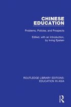 Routledge Library Editions: Education in Asia - Chinese Education