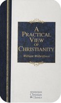 Hendrickson Christian Classics - A Practical View of Christianity