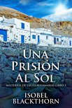 Misterios de las Islas Canarias 3 - Una Prisión Al Sol
