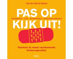 Pas op, kijk uit!