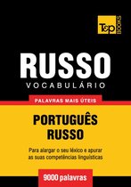 Vocabulário Português-Russo - 9000 palavras mais úteis