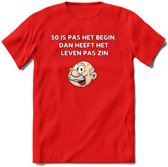 50 is pas het begin T-Shirt | Grappig Abraham 50 Jaar Verjaardag Kleding Cadeau | Dames – Heren - Rood - XXL