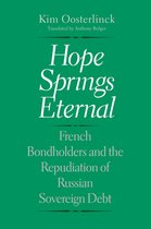 Yale Series in Economic and Financial History - Hope Springs Eternal