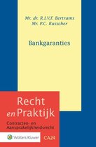 Recht en Praktijk - contracten en aansprakelijkheidsrecht CA24 -   Bankgaranties