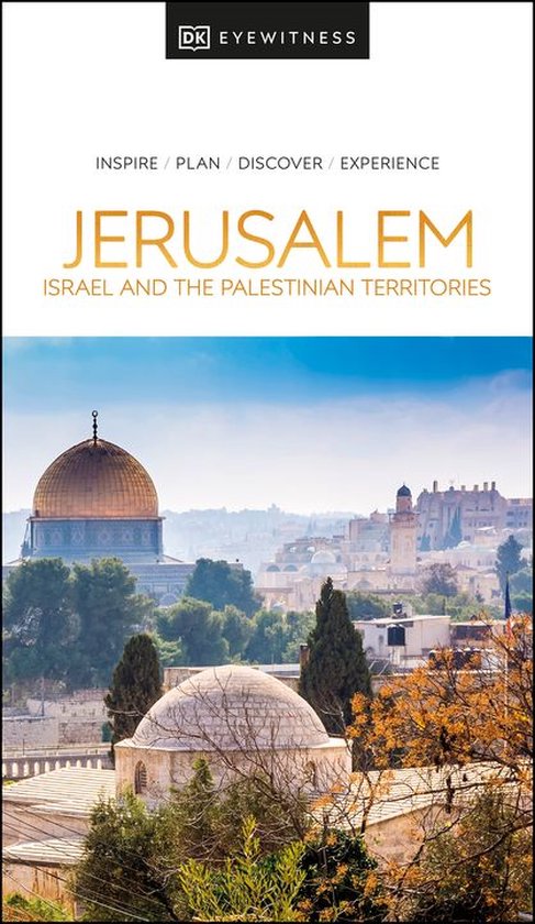 Travel Guide - DK Jerusalem, Israel and the Palestinian Territories