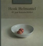 Boek cover Henk Helmantel 40 Jaar Kunstschilder van M. de Vos