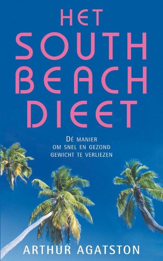 Cover van het boek 'South beach dieet' van A. Agatston
