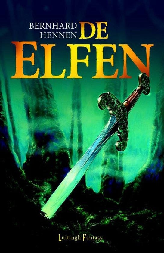 Boekomslag "De Elfen" met een zwaard in het groen gloeiend bos.