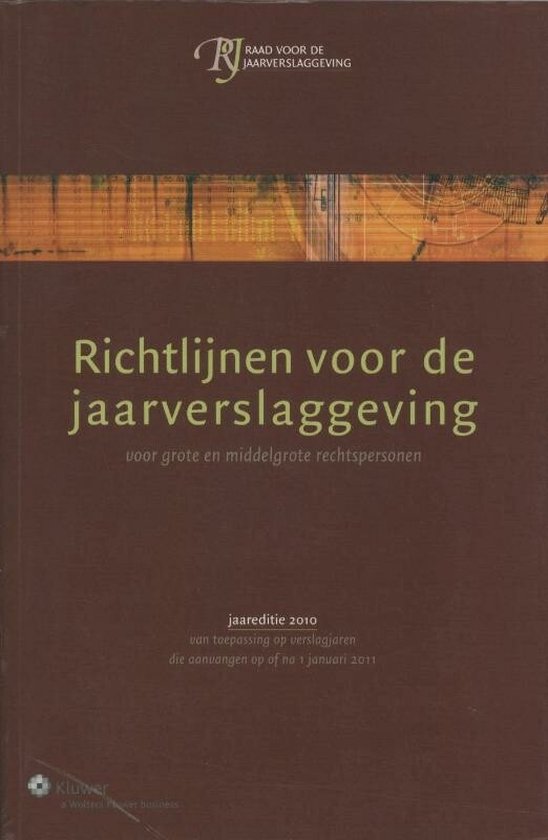 Cover van het boek 'Richtlijnen voor de jaarverslaggeving / druk 1' van Raad voor de Jaarverslaggeving