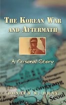 The Korean War and Aftermath