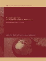 New International Relations - Constructivism and International Relations