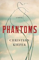 Phantoms: A Novel