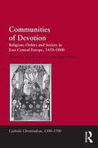 Catholic Christendom, 1300-1700 - Communities of Devotion