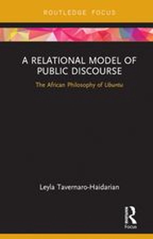 Routledge Focus on Communication Studies - A Relational Model of Public ...