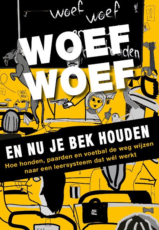 Woef woef en nu je bek houden - cover