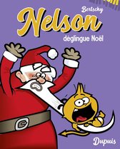 Nelson - Petit format 3 - Nelson - Petit Format - Tome 3 - Nelson déglingue Noël