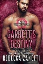 Dark Protectors 15 - Garrett's Destiny