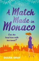 Girls' Weekend Away - A Match Made in Monaco (A Girls' Weekend Away Novella)