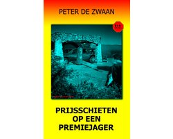 Bob Evers 52 - Prijsschieten op een premiejager