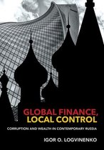 Cornell Studies in Money - Global Finance, Local Control