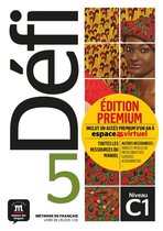 Défi 5 - Defi 5 - Livre de l'eleve  - Premium C1 Livre de l'élève