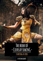 The Book of Cosplay Sewing – Starting at Zero