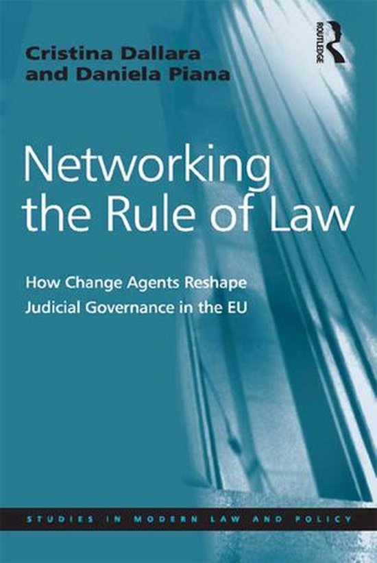 Studies in Modern Law and Policy - Networking the Rule of La ... - cover