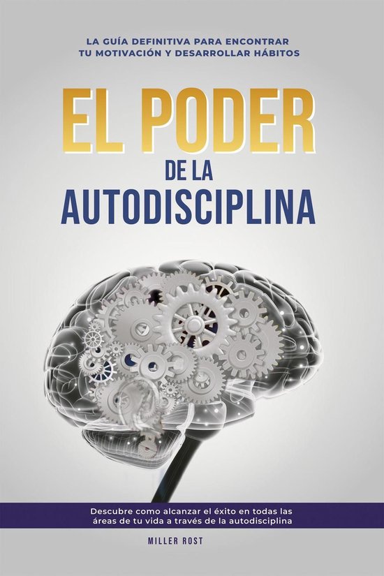 Autodisciplina La Clave Del Exito – MPVZ
