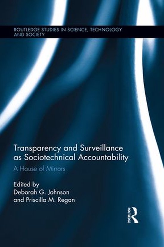 Transparency and Surveillance As Sociotechnical Accountabili ... - cover