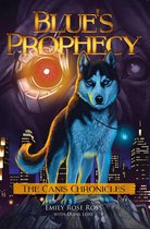 The Canis Chronicles - Blue's Prophecy