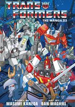 Transformers: The Manga 3 - Transformers: The Manga, Vol. 3