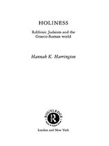 Religion in the First Christian Centuries - Holiness