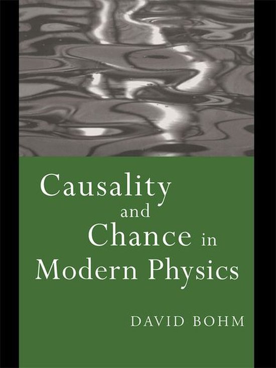 Causality and Chance in Modern Physics - cover